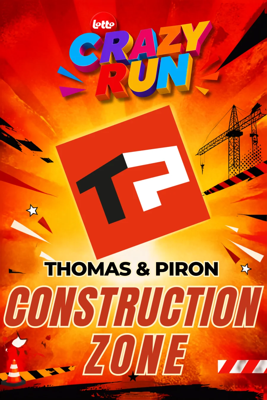 Thomas & Piron Construction Zone